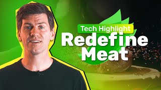 Redefine Meat  Tech Highlight [upl. by Perkin]