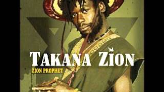 Takana Zion  Dub to Mount Zion [upl. by Mat880]