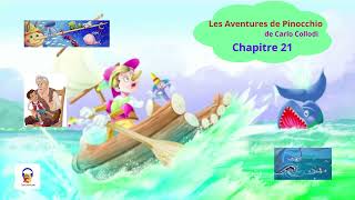 Les aventures de Pinocchio  Chapitre 21  Carlo Collodi [upl. by Anivlis]