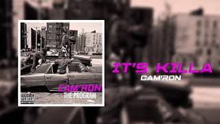 Camron quotIts Killaquot Official Audio [upl. by Neelie]