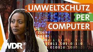 Wie kann Künstliche Intelligenz bei Umweltschutz helfen  neuneinhalb  WDR [upl. by Locklin]