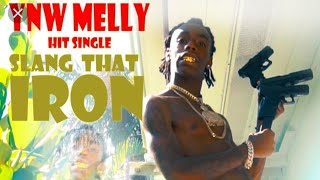 Ynw Melly  Slang That Iron 1 Hour loop [upl. by Staw]