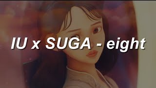 MV Ver IU아이유 Feat SUGA of BTS  eight에잇 Easy Lyrics [upl. by Lachus]