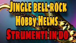 Bobby Helms  Jingle bell rock  strumenti in Do [upl. by Noyes]