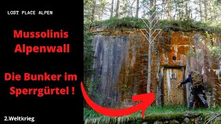 2Weltkrieg Mussolinis Alpenwall  Die Bunker im Sperrgürtel [upl. by Henrik732]