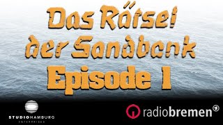 Das Rätsel der Sandbank Episode 110 [upl. by Calan477]