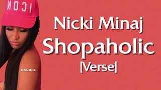 Nicki Minaj  Shopaholic Verse  Lyrics im the best ask khaled [upl. by Shivers19]