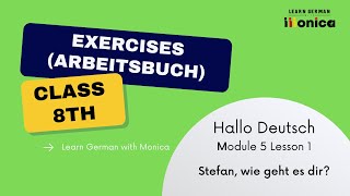 HALLO DEUTSCH  CLASS 8  MODULE 5 LESSON 1  EXERCISE ARBEITSBUCH [upl. by Eenafit]