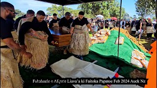 FAKAHAELE O ALIPATE LIAVAA KI FAITOKA PAPATOE AUCK NZ FEB 2024 [upl. by Aysahc]