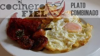 EL COCINERO FIEL 514 PLATO COMBINADO [upl. by Ailekat]