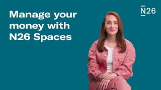 Manage your money with N26 Spaces [upl. by Clemens]