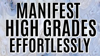 VERY POWERFUL Subliminals for Manifesting High Grades [upl. by Liva]