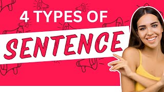 4 Types of SENTENCE  STATEMENT  QUESTION  IMPERATIVE  EXCLAMATION [upl. by Teerprah720]