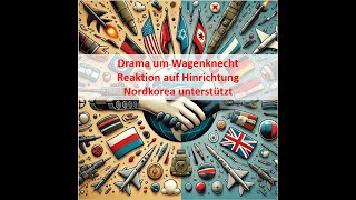 Drama um Wagenknecht Reaktion auf HinrichtungNordkorea unterstütztWochenbericht 281003112024 [upl. by Hgielar]