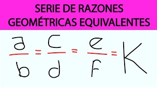 SERIE DE RAZONES GEOMÉTRICAS EQUIVALENTES  TEORÍA Y 10 PROBLEMAS [upl. by Remmos]