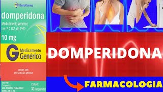 DOMPERIDONA  PARA QUE SERVE COMO TOMAR COMO FUNCIONA EFEITOS COLATERAIS  FARMACOLOGIA [upl. by Eelyah95]