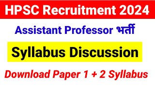 HPSC Assistant Professor Syllabus 2024  HPSC Syllabus Discussion HPSC Recruitment 2024 UGC MENTOR [upl. by Roach]