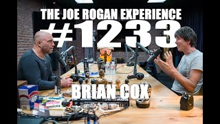 Joe Rogan Experience 1233  Brian Cox [upl. by Nnylear]