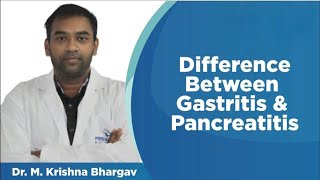 Difference Between Gastritis And Pancreatitis  Gastritis Symptoms  Pancreatitis Symptoms [upl. by Battat]