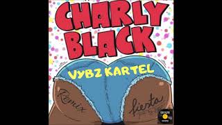 CHARLY BLACK FEAT VYBZ KARTEL  FIESTA REMIX GOD BLESS THE REMIX [upl. by Ahsiyk]