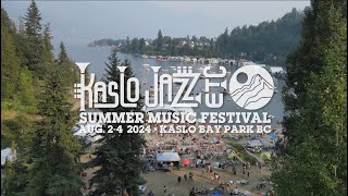 2024 Kaslo Jazz Etc Festival  Artist Announcement Video [upl. by Notsew]