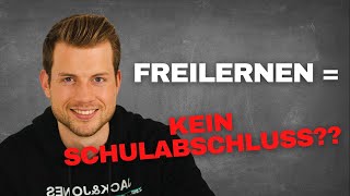 Schulabschluss als Freilerner  wie geht das [upl. by Imoyn]