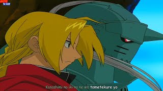 Full Metal Alchemist Opening 1 Melissa  Lyrics [upl. by Denbrook]