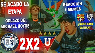 REACCIÓN GUAYAQUIL CITY VS LDU 22  LIGA PRO FECHA 14  LIGA DE QUITO PIERDE LA ETAPA [upl. by Archaimbaud985]