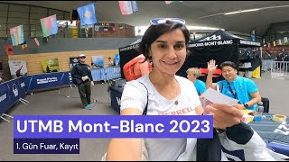 UTMB MontBlanc 2023 1 Gün Fuar Kayıt [upl. by Enymzaj]