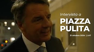 Matteo Renzi intervista a Piazza Pulita  31102024 [upl. by Malilliw924]