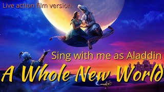 A Whole New World Karaoke Jasmine only 2019  sing with me as Aladdin [upl. by Munsey]