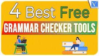 4 Best Free Grammar Checker Tools you need to know [upl. by Vassili]