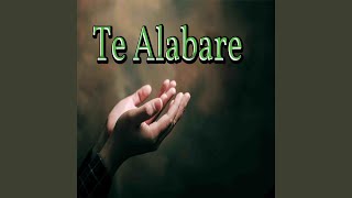 Te Alabaré [upl. by Candyce]