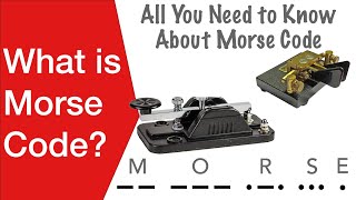 What is Morse Code All You Need to Know [upl. by Middle165]