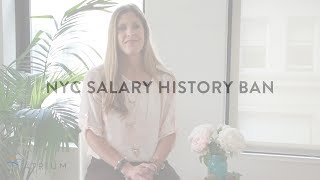 NYC Salary History Ban Overview [upl. by Bettina59]