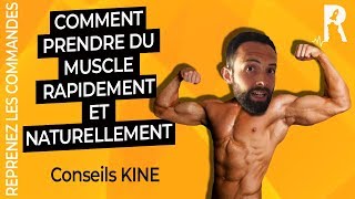 Prendre du Muscle Rapidement et Naturellement pour des Résultats Assurés  KINE [upl. by Benjie]