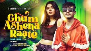 Ghum Ashena Raate  Hasan S Iqbal ft F RAW  Shanti Rehman  Official MV [upl. by Mencher462]