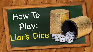 How to play Liars Dice [upl. by Nosnhoj]