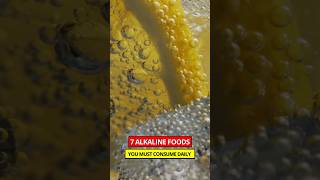 7 Alkaline Foods You Must Have In Your Daily Diet [upl. by Einhorn102]