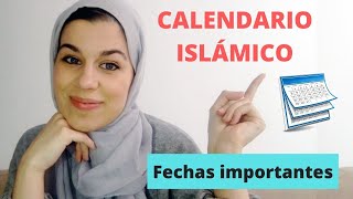 Calendario islámico ¿cuales son las fechas importantes  Aicha Fernandez [upl. by Valentina]