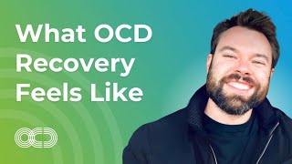 What OCD Recovery Feels Like [upl. by Naehgem]