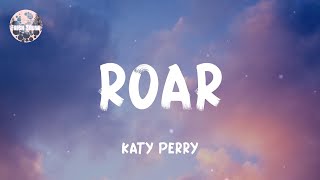 Katy Perry  Roar Lyrics [upl. by Ahseital]