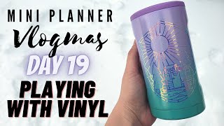 mini Planner Vlogmas Day 19  Putting a vinyl on my BruMate [upl. by Kehr]