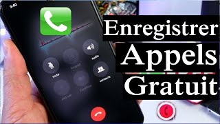 Comment Enregistrer Des Appels Téléphoniques Sur Android GRATUIT et FACILE [upl. by Spanjian]