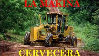 LA MAKINA CERVECERA vol 1 enganchado de musica cervecera [upl. by Ezarras745]