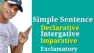 Simple Sentence  One Clause Sentence  Declarative  Imperative  Intergative and Exclamatory [upl. by Adirehs]