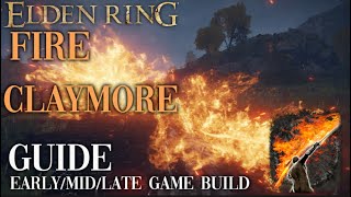 Elden Ring Flame Claymore build how to build a flame claymore build guide [upl. by Ettevy]