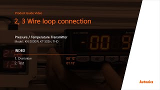 Autonics Tutorial  Temperature  Pressure transmitter 2 3 Wire loop connection [upl. by Mongeau]