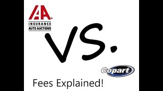 IAAI VS Copart FEES Explained [upl. by Killoran554]