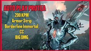 Warframe  Protea Prime  Auto Play Build  Steel Path  2024  200 Kills Per Minute By Walking [upl. by Kara]